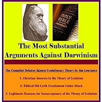 The Most Substantial Arguments Against Darwinism The Most Substantial Arguments Against Darwinism Audible Audiobook Kindle Paperback
