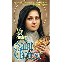 My Sister Saint Therese My Sister Saint Therese Paperback