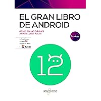 El gran libro de Android 9ed (Spanish Edition) El gran libro de Android 9ed (Spanish Edition) Kindle Paperback