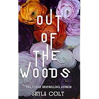 Out of the Woods (Lunar Omegaverse Book 6) Out of the Woods (Lunar Omegaverse Book 6) Kindle