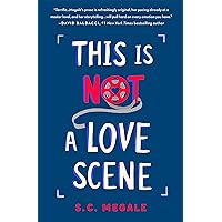 This Is Not a Love Scene: A Novel This Is Not a Love Scene: A Novel Kindle Hardcover Audible Audiobook Audio CD