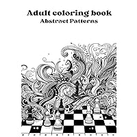 Adult coloring book: Abstract Patterns (Japanese Edition)
