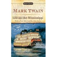 Life on the Mississippi (Signet Classics) Life on the Mississippi (Signet Classics) Mass Market Paperback Audible Audiobook Kindle Hardcover Paperback MP3 CD Pocket Book