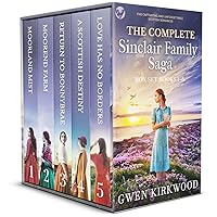 THE COMPLETE SINCLAIR FAMILY SAGA BOX SET BOOKS 1–5 five page-turning historical romances (Historical saga fiction box sets) THE COMPLETE SINCLAIR FAMILY SAGA BOX SET BOOKS 1–5 five page-turning historical romances (Historical saga fiction box sets) Kindle
