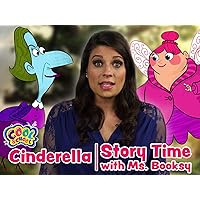 Cinderella - Story Time with Ms. Booksy - Cool School