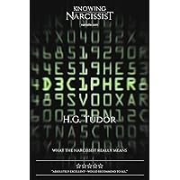 Decipher - What the Narcissist Really Means Decipher - What the Narcissist Really Means Kindle