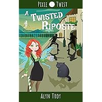 A Twisted Riposte: A California Fae Witch Cozy Mystery (Pixie Twist Mysteries Book 1) A Twisted Riposte: A California Fae Witch Cozy Mystery (Pixie Twist Mysteries Book 1) Kindle Audible Audiobook Paperback