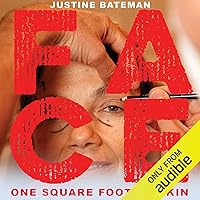 Face: One Square Foot of Skin Face: One Square Foot of Skin Audible Audiobook Paperback Kindle Hardcover
