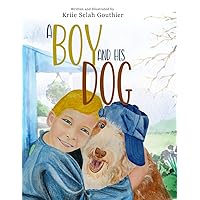 A Boy & His Dog A Boy & His Dog Paperback Kindle