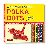 Origami Paper 96 sheets - Polka Dots 6 inch (15 cm): Tuttle Origami Paper: Origami Sheets Printed with 8 Different Patterns: Instructions for 6 Projects Included