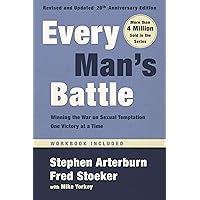 Every Man's Battle, Revised and Updated 20th Anniversary Edition: Winning the War on Sexual Temptation One Victory at a Time Every Man's Battle, Revised and Updated 20th Anniversary Edition: Winning the War on Sexual Temptation One Victory at a Time Paperback Kindle Hardcover Spiral-bound Audio CD