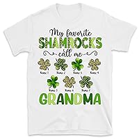 Personalized Grandma St. Patrick’S Day Shirt, My Favorite Shamrocks Call Me Grandma, Nana Mimi Gift, St Patricks Day Shirt Funny, Custom Grandma Shirts for Women