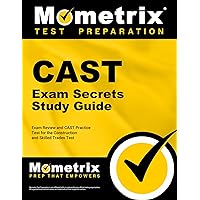 CAST Exam Secrets Study Guide - Exam Review and CAST Practice Test for the Construction and Skilled Trades Test [2nd Edition] (Mometrix Test Preparation) CAST Exam Secrets Study Guide - Exam Review and CAST Practice Test for the Construction and Skilled Trades Test [2nd Edition] (Mometrix Test Preparation) Paperback Kindle