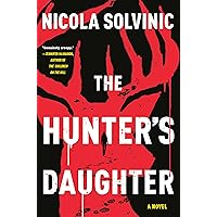 The Hunter's Daughter The Hunter's Daughter Kindle Hardcover Audible Audiobook