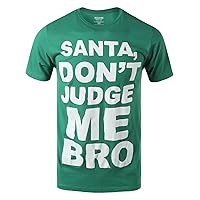 Men's Graphic Santa Don't Judge Me Bro Short Sleeve T-Shirt