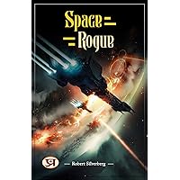 Spacerogue Spacerogue Kindle Paperback