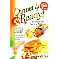 Dinner is Ready - 30 Meals in One Day Dinner is Ready - 30 Meals in One Day Paperback