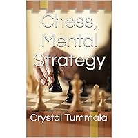 Chess, Mental Strategy Chess, Mental Strategy Kindle Audible Audiobook