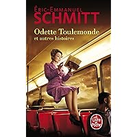 Odette Toulemonde Et Autres Histoires (Le Livre de Poche) (French Edition) Odette Toulemonde Et Autres Histoires (Le Livre de Poche) (French Edition) Pocket Book Audio CD