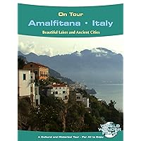 On Tour: The Amalfitana - Italy