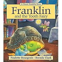 Franklin and the Tooth Fairy Franklin and the Tooth Fairy Paperback Kindle Hardcover Audio, Cassette
