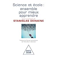 Science et école : ensemble pour mieux apprendre (French Edition) Science et école : ensemble pour mieux apprendre (French Edition) Kindle Paperback