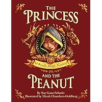 The Princess and the Peanut: A Royally Allergic Tale The Princess and the Peanut: A Royally Allergic Tale Paperback Audible Audiobook Hardcover