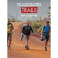 The most beautiful trails: New Caledonia