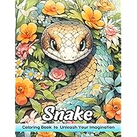Snake: Adult Coloring Book with Snake for Stress Relief and Relaxation Snake: Adult Coloring Book with Snake for Stress Relief and Relaxation Paperback
