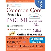 Common Core Practice - 3rd Grade English Language Arts: Workbooks to Prepare for the PARCC or Smarter Balanced Test: CCSS Aligned