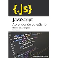 Aprendendo JavaScript: JavaScript Básico ao Avançado (Portuguese Edition)