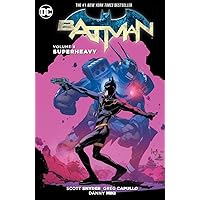 Batman 8: Superheavy Batman 8: Superheavy Paperback Kindle Hardcover