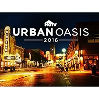 HGTV Urban Oasis - Season 2016