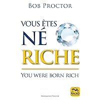 Vous êtes né riche: You were born rich Vous êtes né riche: You were born rich Paperback