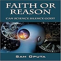 Faith Or Reason