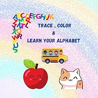 Trace, Color & Learn your alphabet