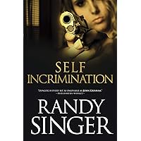 Self Incrimination Self Incrimination Paperback Kindle