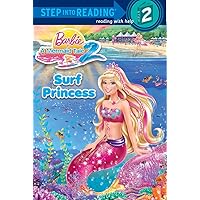 Surf Princess (Barbie) (Step into Reading) Surf Princess (Barbie) (Step into Reading) Paperback Kindle Library Binding