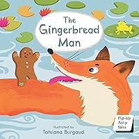 The Gingerbread Man (Flip-Up Fairy Tales)