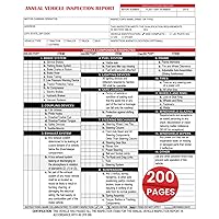 Annual Vehicle Inspection Report: Driver's Vehicle Inspection Checklist Report Book for Drivers and Truckers, Application to Vehicle Type Bus, Truck, ... Motor Coach, Tanker, Tractor, Trailer, Van
