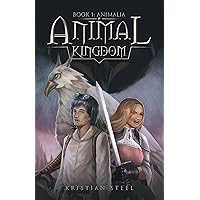 Animal Kingdom: Book 1: Animalia