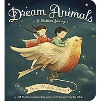 Dream Animals: A Bedtime Journey Dream Animals: A Bedtime Journey Board book Kindle Hardcover Paperback