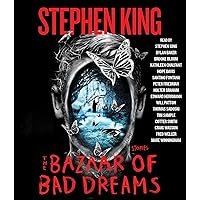 The Bazaar of Bad Dreams: Stories The Bazaar of Bad Dreams: Stories Audible Audiobook Kindle Paperback Hardcover Mass Market Paperback Audio CD