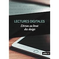Lectures digitales (French Edition)