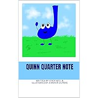 Quinn Quarter Note (Musicland Friends) Quinn Quarter Note (Musicland Friends) Kindle Paperback