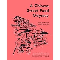 A Chinese Street Food Odyssey A Chinese Street Food Odyssey Kindle Hardcover