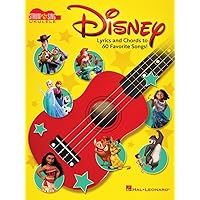 Disney - Strum & Sing Ukulele: Lyrics and Chords to 60 Favorite Songs! Disney - Strum & Sing Ukulele: Lyrics and Chords to 60 Favorite Songs! Paperback Kindle