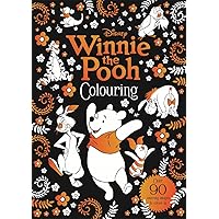 Disney: Winnie The Pooh Colouring (Young Adult Colouring) Disney: Winnie The Pooh Colouring (Young Adult Colouring) Paperback