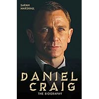 Daniel Craig - The Biography Daniel Craig - The Biography Kindle Paperback