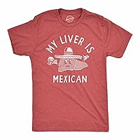 Mens My Liver is Mexican T Shirt Funny Cinco De Mayo Drinking Lovers Tee for Guys